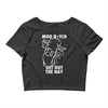 moo bitch Crop Top