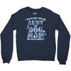 i have two tıtles aunt and dogmom an i rock them both flowers Crewneck Sweatshirt