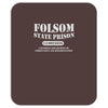 folsom state prison Mousepad