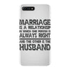 marriage is a relationship in (2) iPhone 7 Plus Case