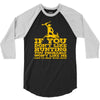 if you don't like hunting 3/4 Sleeve Shirt