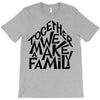 together we make a family T-Shirt