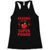 Reading Is My Superpower Racerback Tank
