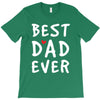 Best Dad Ever T-Shirt