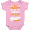 My Daughter Is Super Awesome Her Stepmom Baby Bodysuit