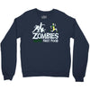 zombies hate fast food Crewneck Sweatshirt