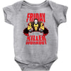 killer workout friday Baby Bodysuit