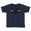 We Sould All Be Feminists Toddler T-shirt