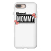 blessed mommy  flower iPhone 8 Plus