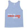 check liver light is on Tank Top