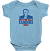 Not For Sale Sanders 2016 Baby Onesie