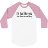 i'm just like you.. 3/4 Sleeve Shirt