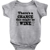 might be wine Baby Bodysuit