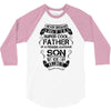 Super Cool Father Of A Freaking Awesome Son 3/4 Sleeve Shirt
