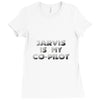 jarvis is my co pilot Ladies Fitted T-Shirt