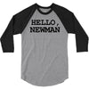 hello newman funny t shirt seinfeld vandelay tee s 3xl 3/4 Sleeve Shirt