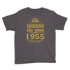 queens are born in 1955 Youth Tee