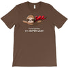 super lazy T-Shirt
