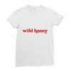Wild Honey Ladies Fitted T-Shirt