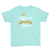 kings are born in june Youth Tee