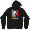 bazinga poster, ideal birthday gift or present Unisex Hoodie
