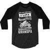 There Aren't Many Things I Love More Than Motorcycles 3/4 Sleeve Shirt