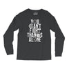 Fight Alone Avengers Long Sleeve Shirts