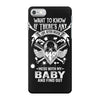 Life After Death Mess With My Baby iPhone 7 Case