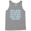 dont judge my english setter Tank Top