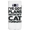 plans with my cats tonight Samsung Galaxy S8 Plus