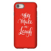 YOU MAKE ME iPhone 8