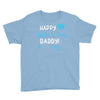 Happy First Father's Day Daddy Youth Tee