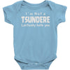 not a tsundere Baby Onesie