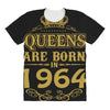 queens are born in 1964 All Over Women's T-shirt