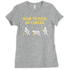 How To Pick Up Chicks Ladies Fitted T-Shirt