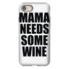 mamma needs some vino divertente iPhone 8