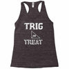 trig or treat1 Racerback Tank