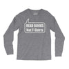 read books not t shirts (2) Long Sleeve Shirts