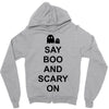 say boo and scary on 2 Zipper Hoodie