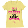 The Best Grammy Was Born In October Ladies Fitted T-Shirt
