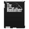 the rodfather! iPad 3 and 4 Case