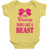 This Beauty Runs Like a Beast Baby Onesie