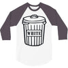 white trash 3/4 Sleeve Shirt
