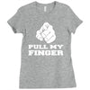 pull my finger Ladies Fitted T-Shirt