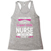 I Never Dreamed I d Grow Up To Be A Super Cute Nurse But Here I'm Kill Racerback Tank