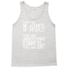 there are 10 kinds of people Tank Top