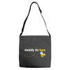 Daddy to Bee Baby Boy Adjustable Strap Totes