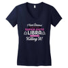 i never dreamed i'd grow up to be a super cute libra but here i am kil Women's V-Neck T-Shirt