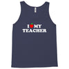 I love my Teacher Tank Top