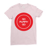 go mummy go Ladies Fitted T-Shirt